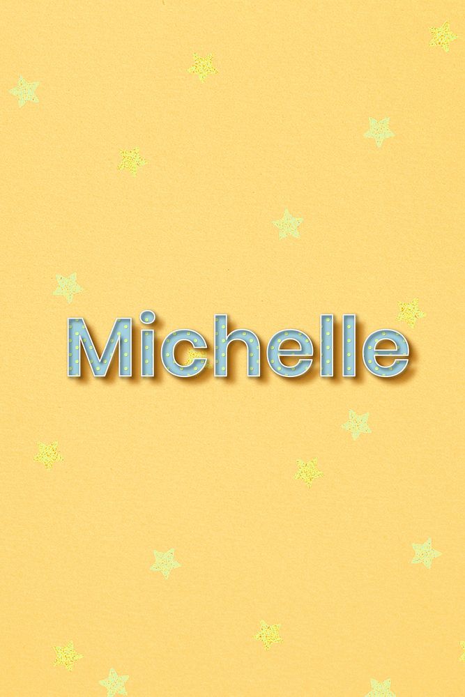 Female name Michelle typography word