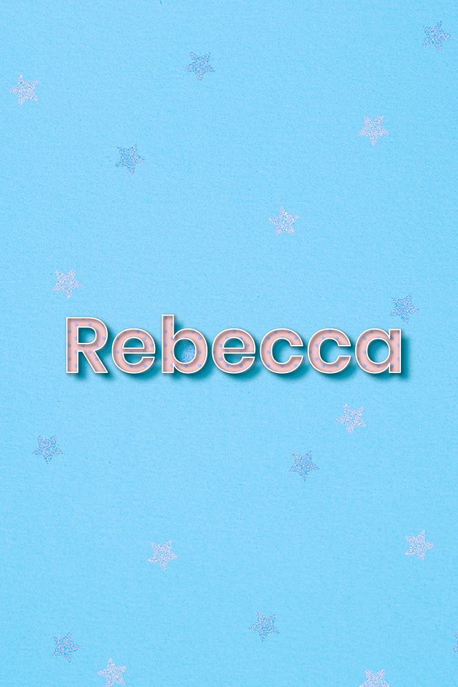 Rebecca female name typography text