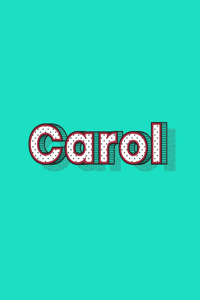 Polka dot Carol name text retro typography