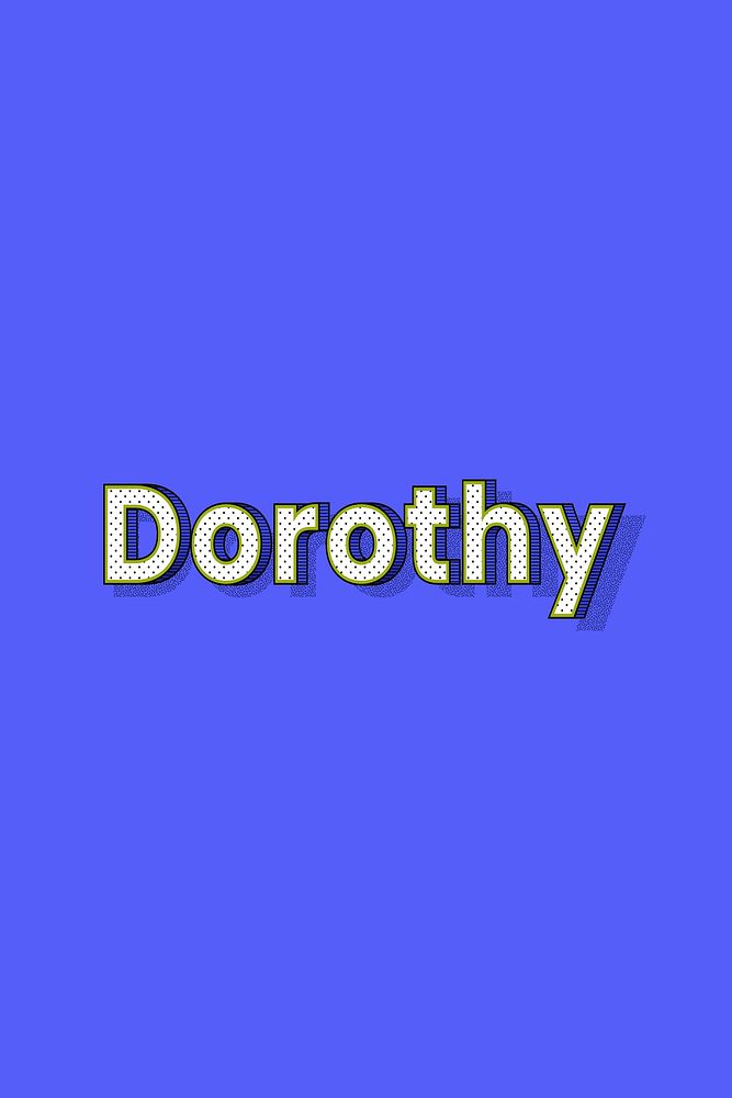 Female name Dorothy typography text