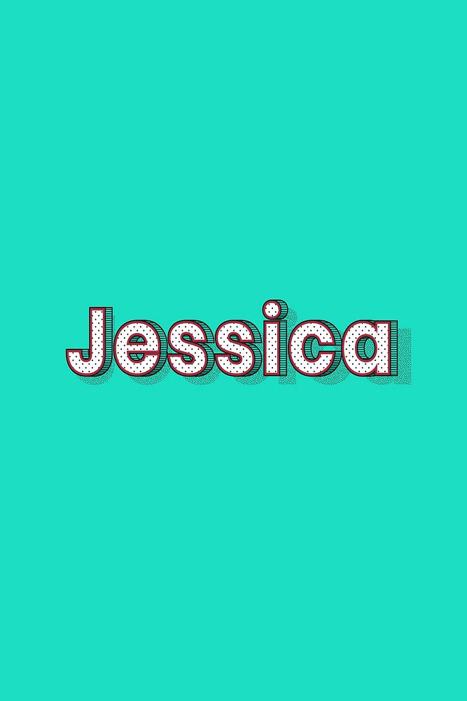 Female name Jessica typography lettering