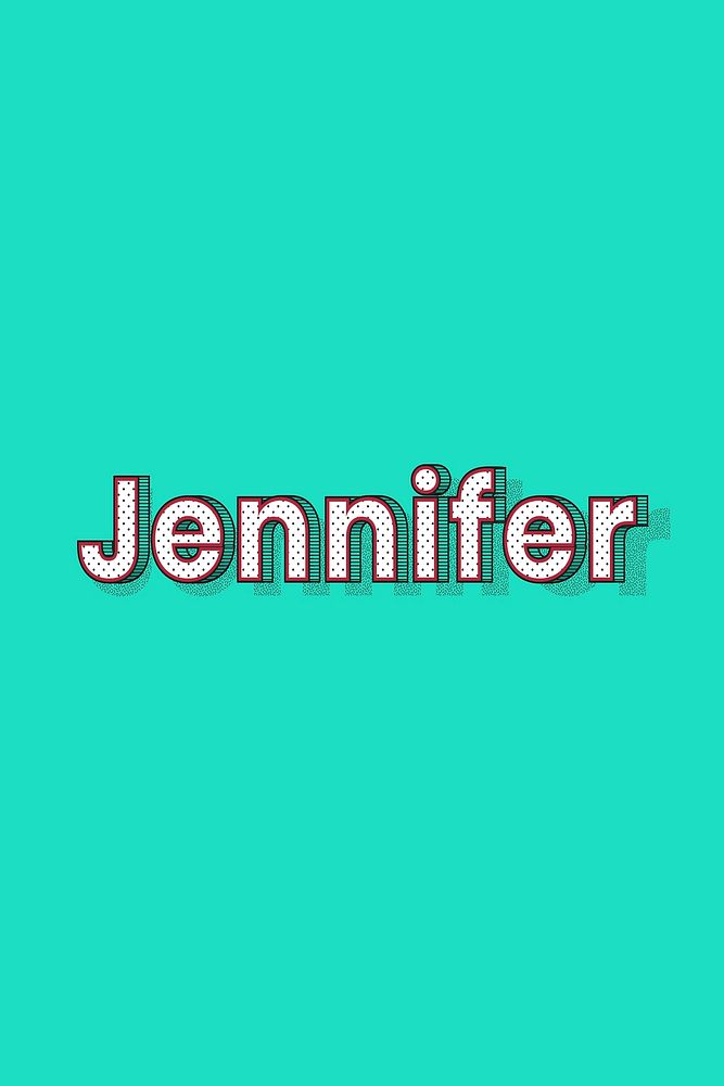 Female name Jennifer typography lettering