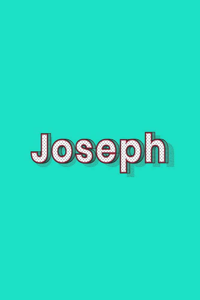 Male name Joseph typography lettering