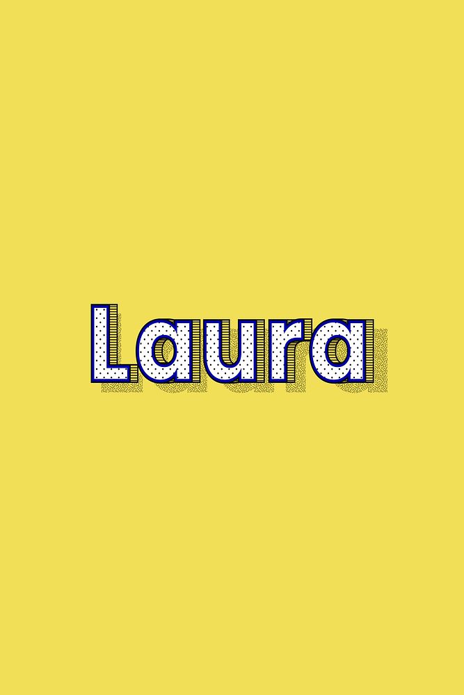 Female name Laura typography lettering