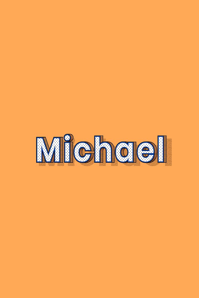 Male name Michael typography text