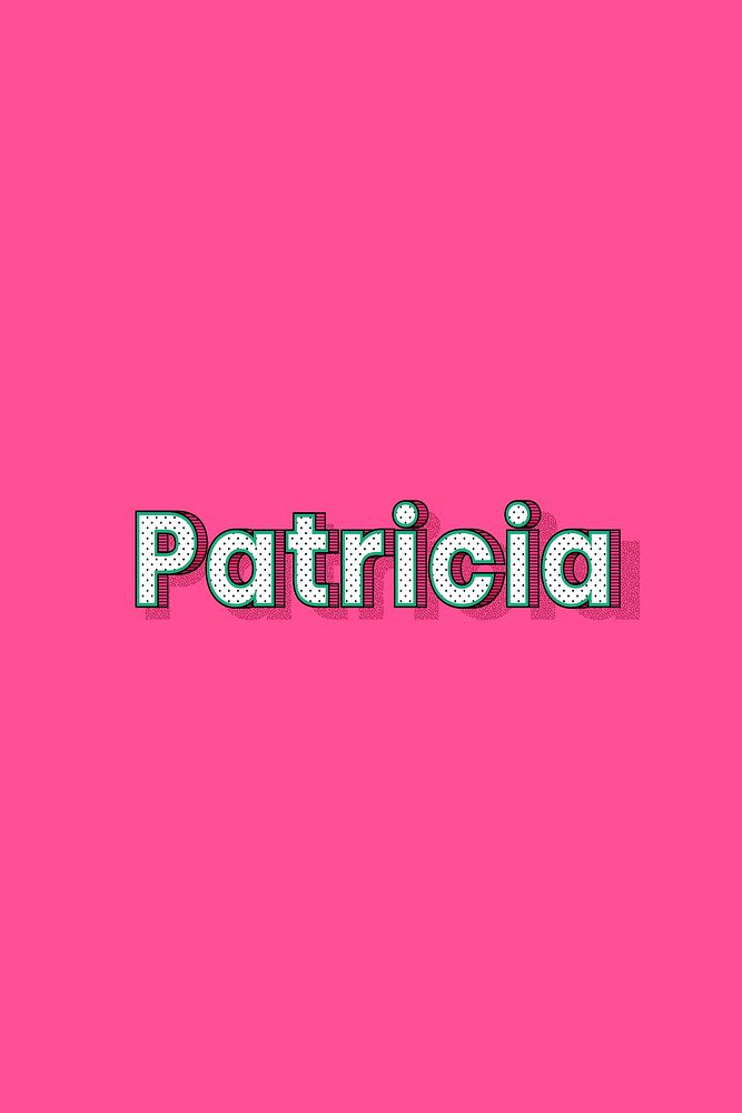 Female name Patricia typography lettering
