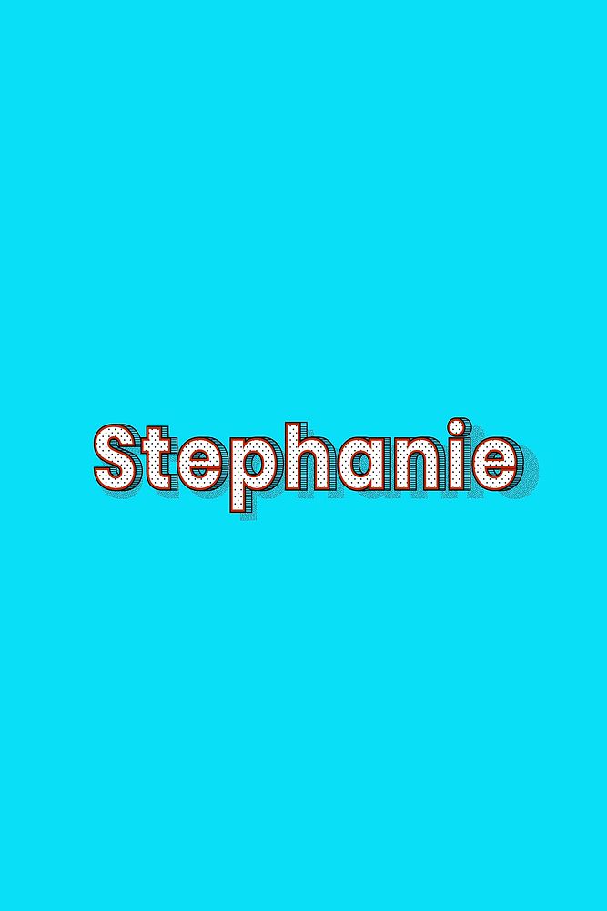 Stephanie female name typography lettering