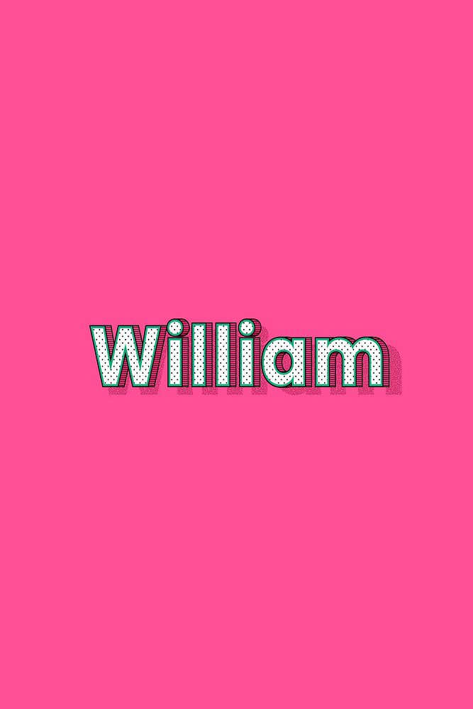Male name William typography lettering