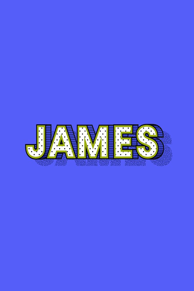 Male name JAMES typography text