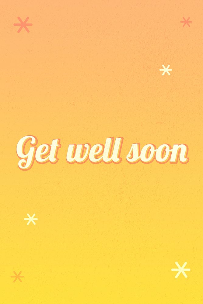 Get well soon word orange gradient text