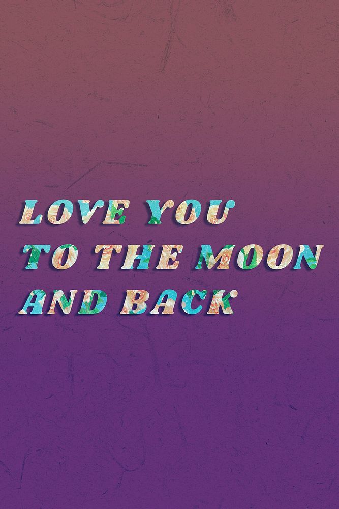 Colorful love you to the moon and back typography vintage font