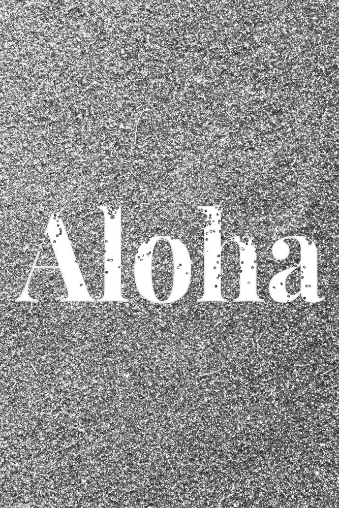 Sparkle aloha glitter word art typography