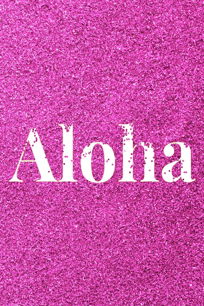 Glitter text aloha pink sparkle font lettering