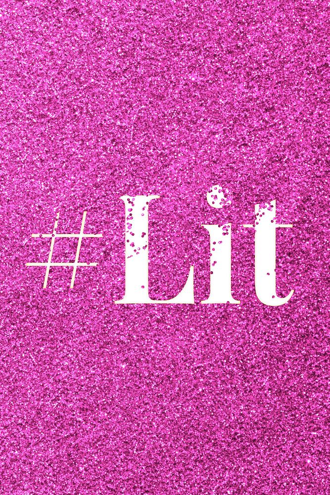Hashtag lit sparkle word pink glitter lettering