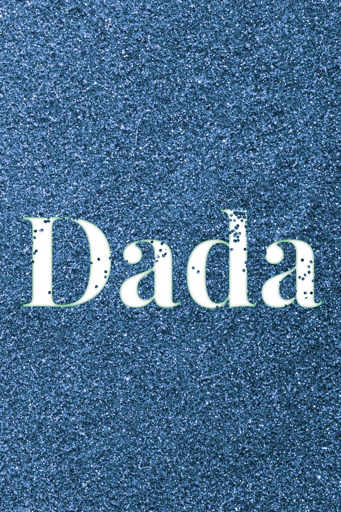Dada sparkle word blue glitter lettering
