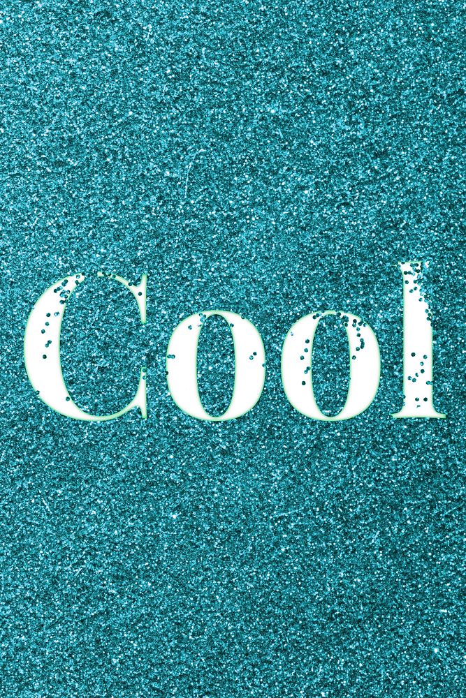 Glitter word cool teal sparkle font lettering