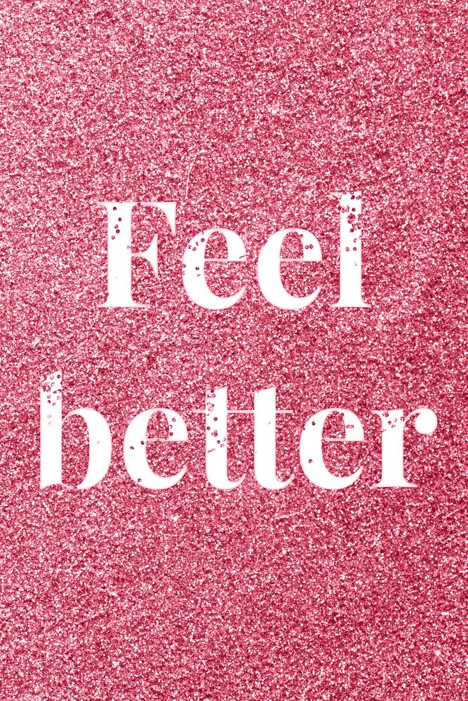 Feel better sparkle text rose glitter font lettering