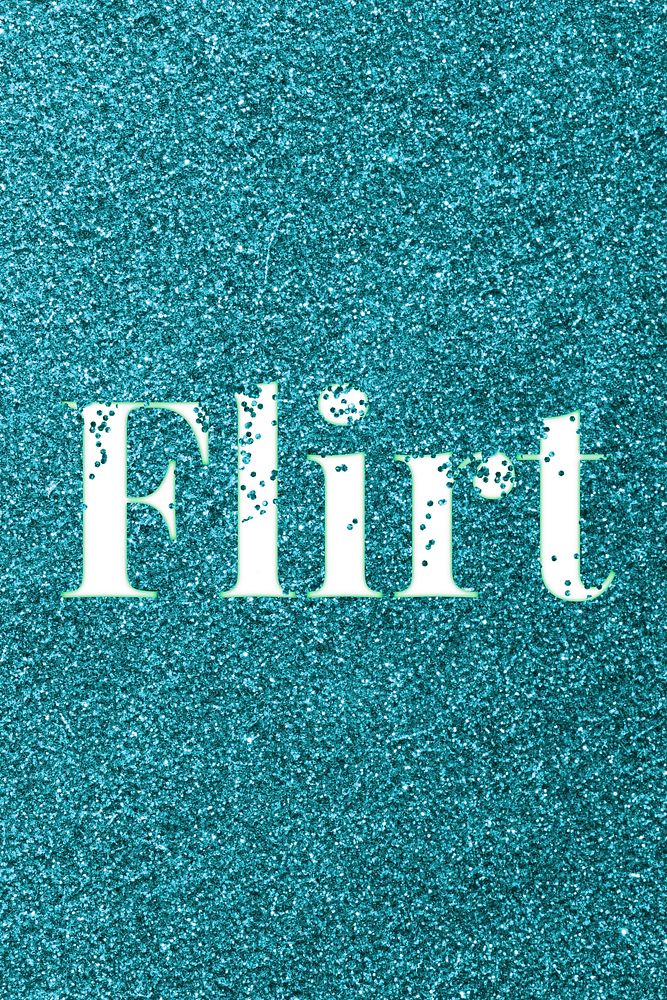 Sparkle flirt glitter word art typography