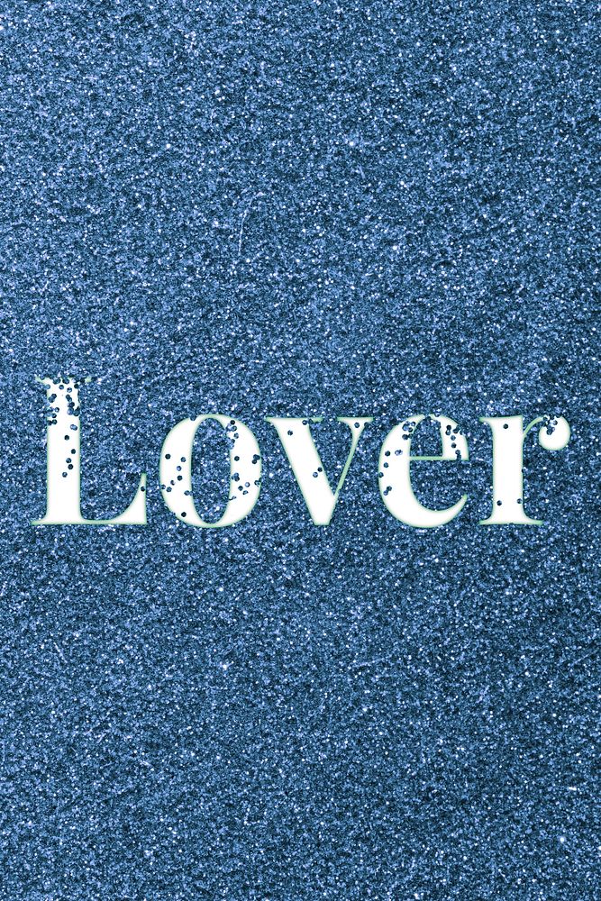 Lover sparkle text blue glitter font lettering