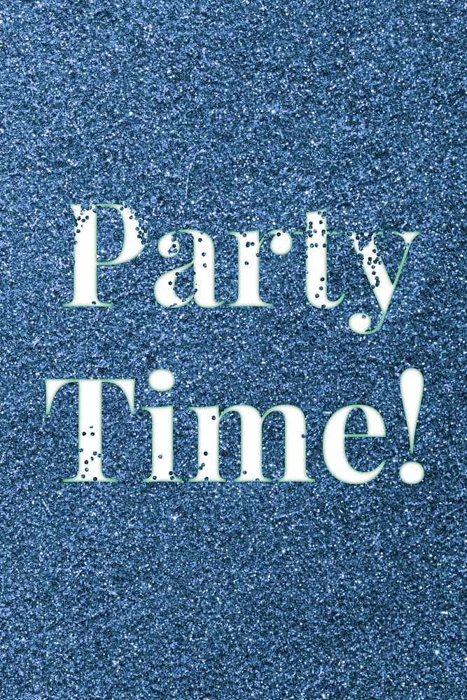 Glitter word party time! blue sparkle font lettering