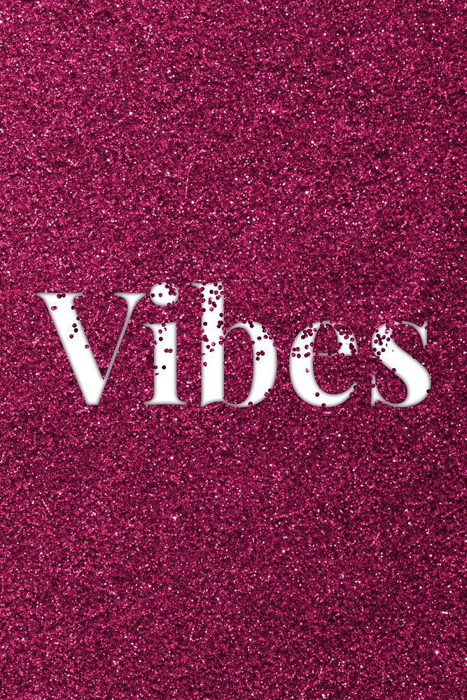 Vibes sparkle word ruby glitter lettering
