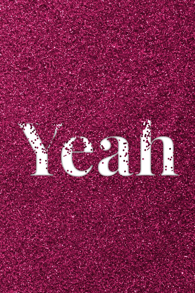 Yeah sparkle text ruby glitter font lettering