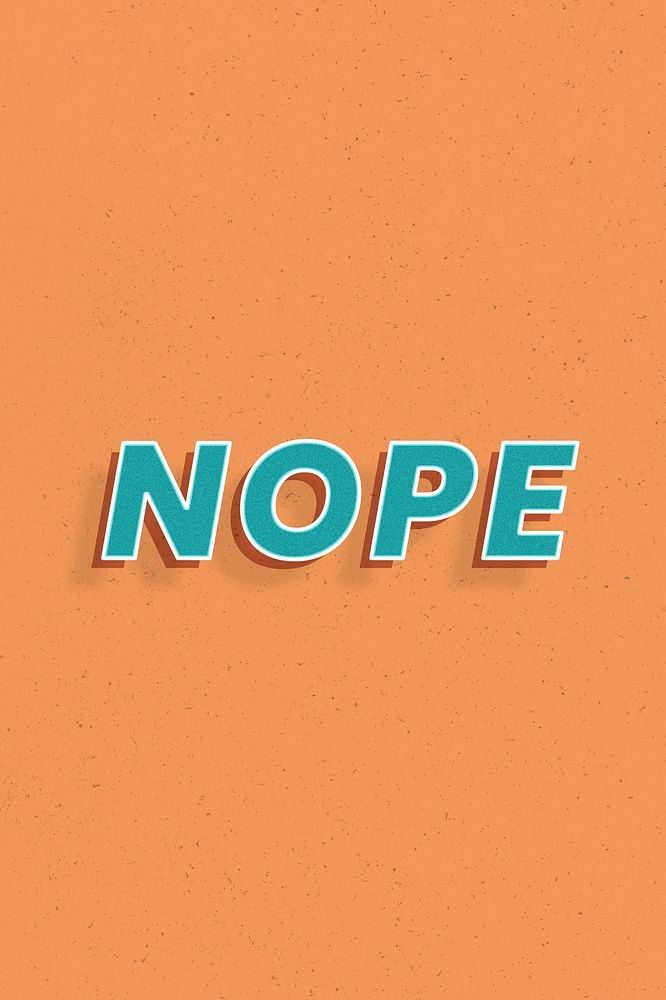 3d effect nope word retro typography lettering