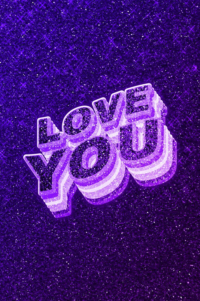 Love you text 3d retro word art glitter texture