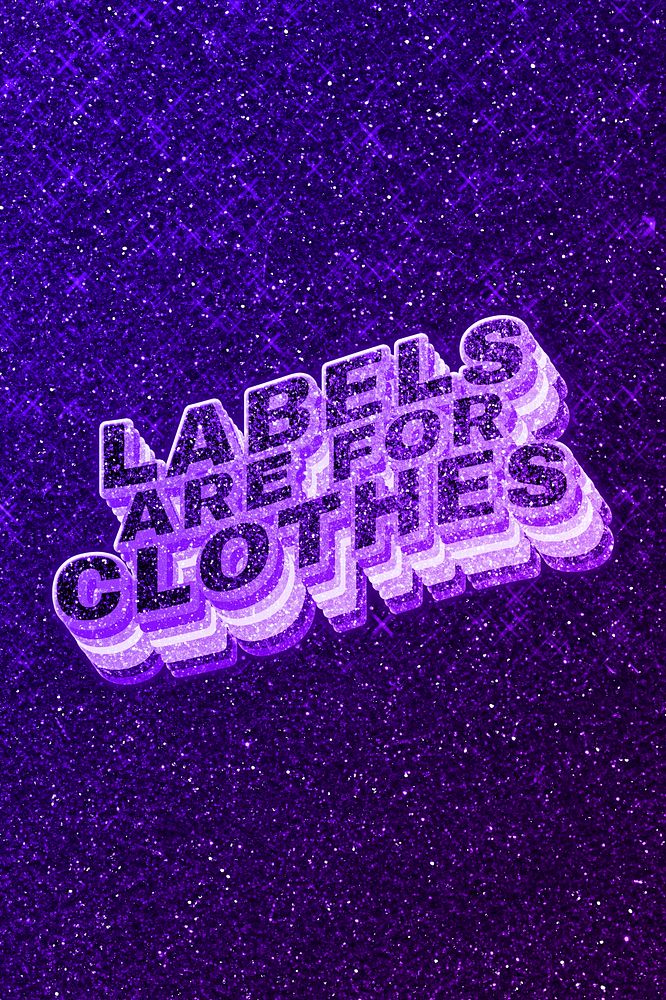 Labels are for clothes text 3d retro word art glitter texture