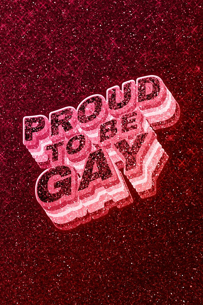 Proud to be gay word 3d effect typeface glowing font