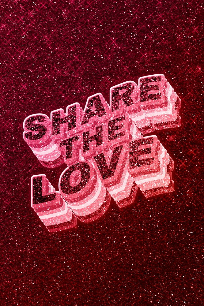 Share the love word 3d effect typeface glowing font