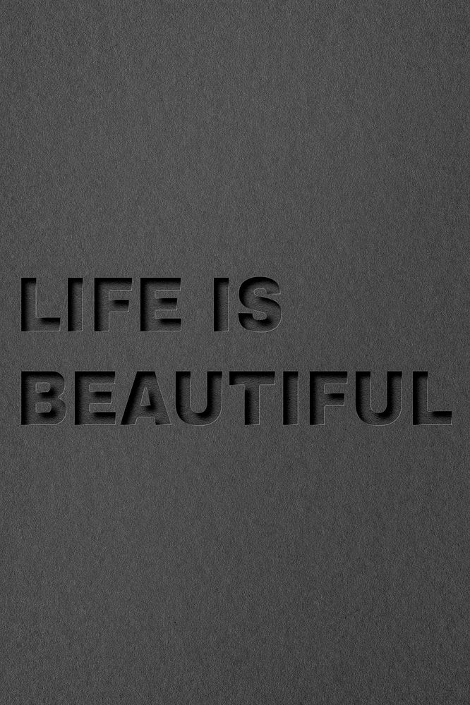 Life is beautiful lettering paper cut typography