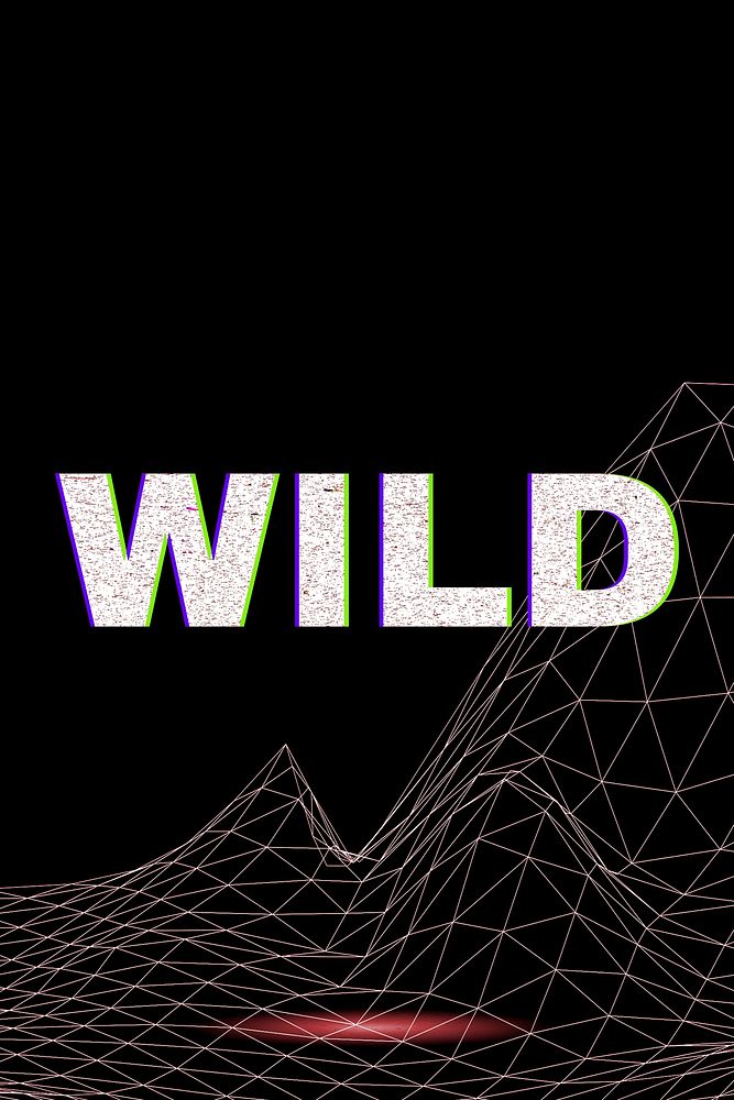 Futuristic neon wild space grid typography