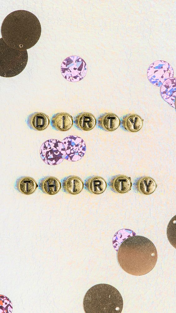 DIRTY THIRTY word typography alphabet beads