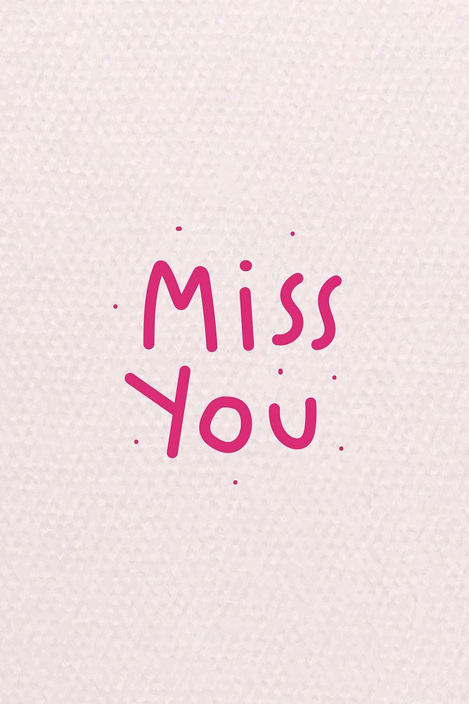 Pink miss you word vector