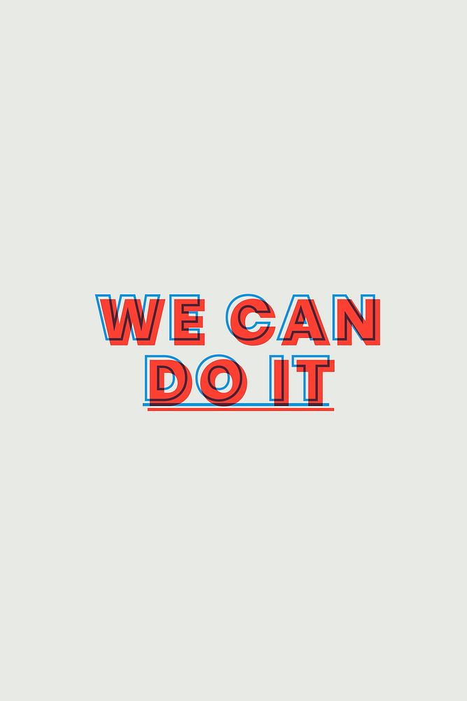 Vector we can do it layered multiply font text typography