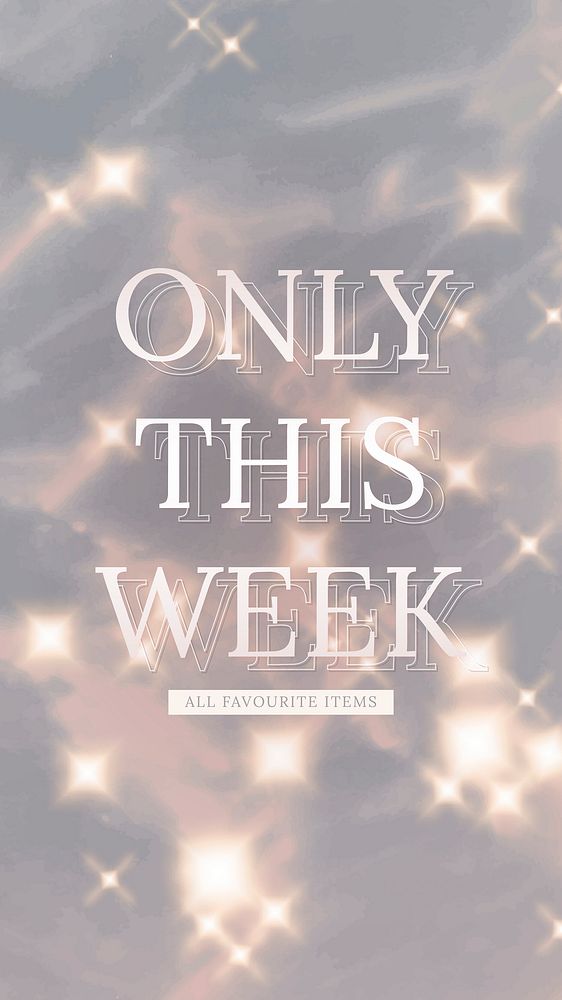 Only this week shop sale banner for social media story post with sparkling background