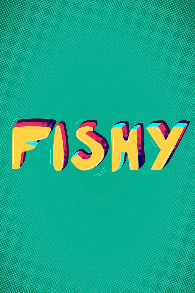 Fishy psd funky message slang typography