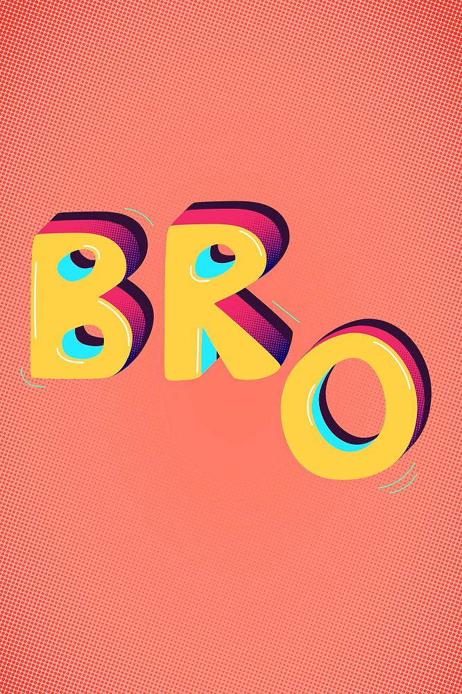Bro funky message typography psd