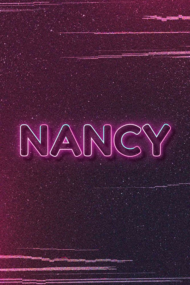 Nancy word art vector neon typography