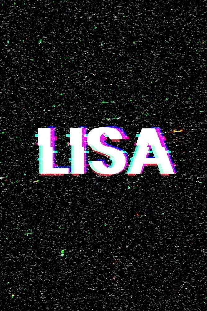 Lisa female name typography glitch effect