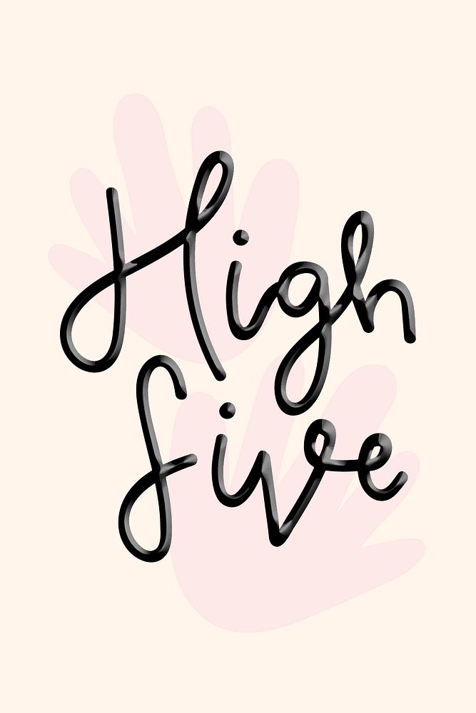 High five cursive typography vector text
