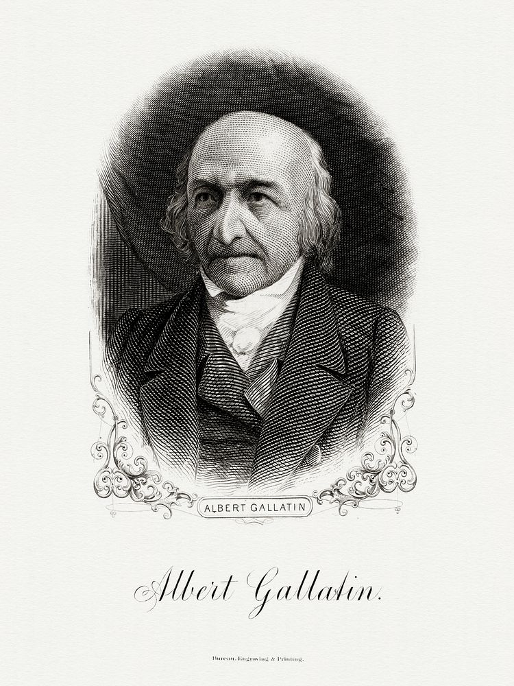 Engraved BEP portrait of U.S. Secretary of the Treasury Albert Gallatin