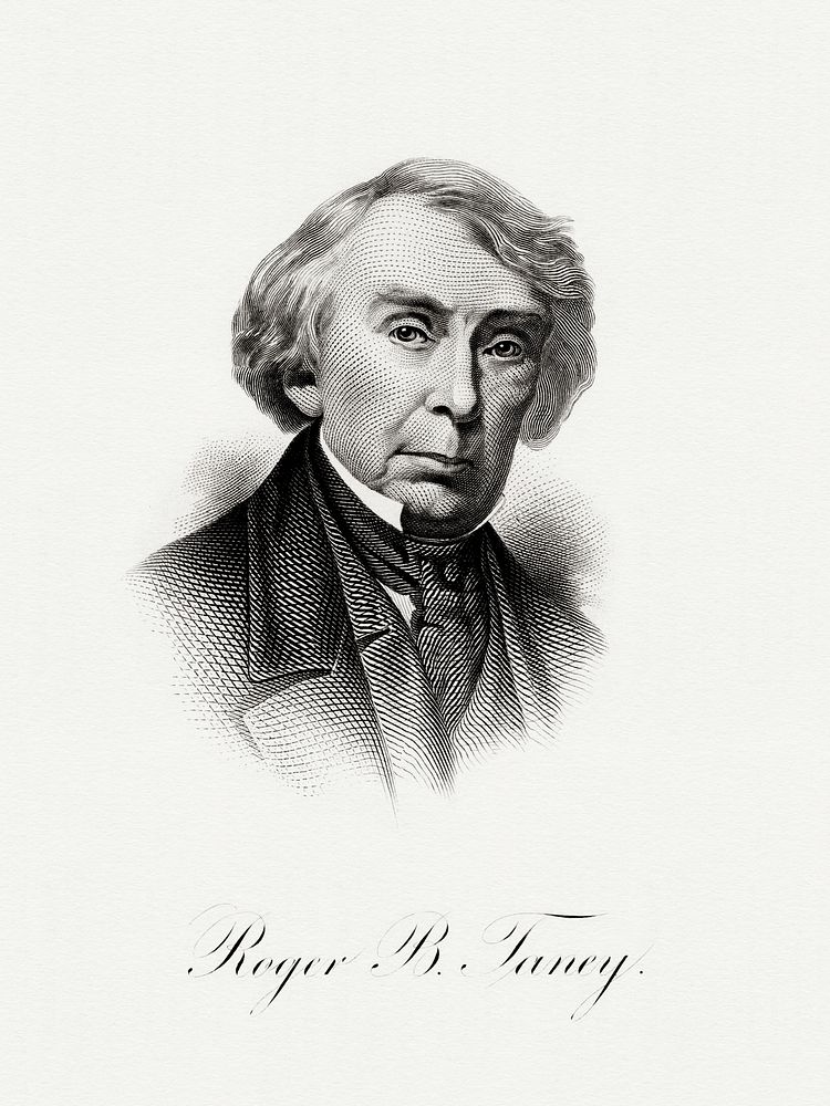 Engraved BEP portrait of U.S. Secretary of the Treasury Roger B. Taney