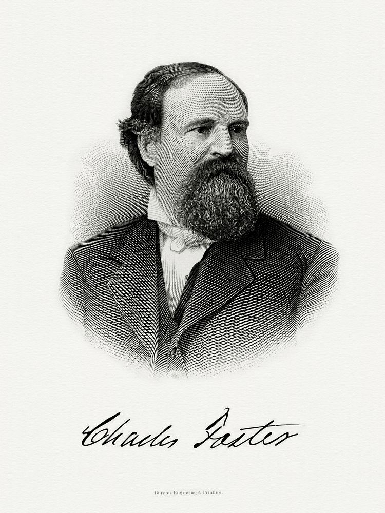 Engraved BEP portrait of U.S. Secretary of the Treasury Charles Foster