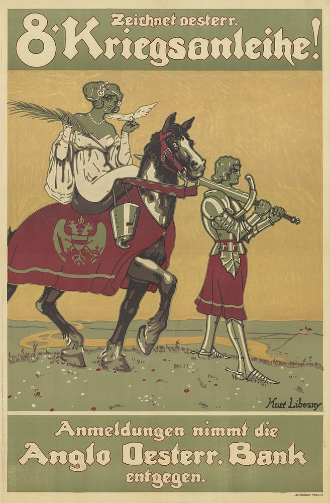 Österreich-Ungarn. Kurt Libesny (1892-1933). "Draw the Oesterr. 8. War bonds". 1918. 95 x 64 cm.(Slg.Nr. 25) On Austrian…