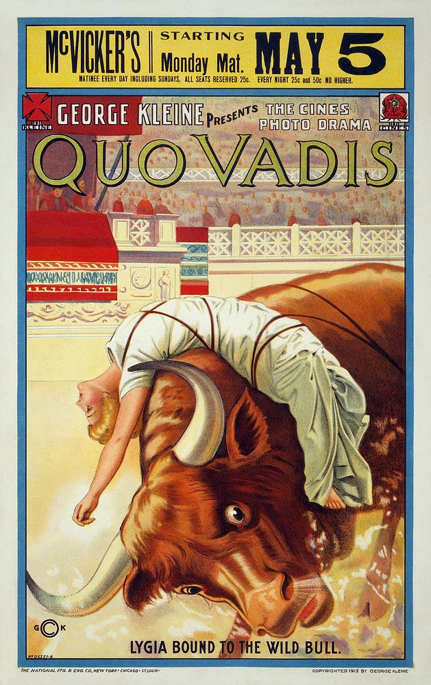 "George Kleine presents the Cines photo drama Quo Vadis: Lygia Bound to the Wild Bull." Chromolithograph poster for 1913…