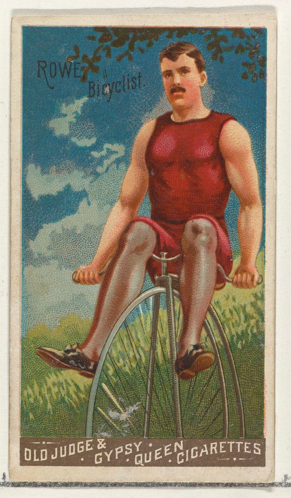 W.A. Rowe, Bicyclist, from the Goodwin Champion series for Old Judge and Gypsy Queen Cigarettes
