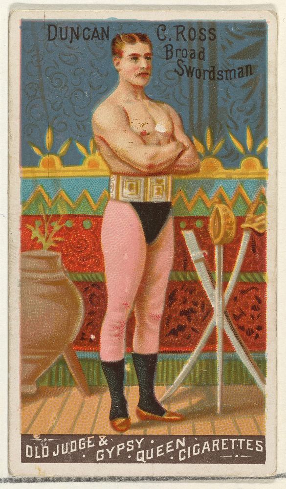 Duncan C. Ross, Broad Swordsman, from the Goodwin Champion series for Old Judge and Gypsy Queen Cigarettes