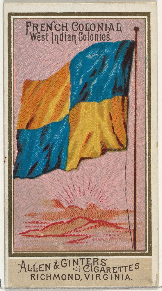 French Colonial West Indian Colonies, from Flags of All Nations, Series 2 (N10) for Allen & Ginter Cigarettes Brands issued…
